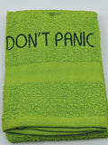 Don't Panic Towel