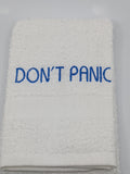 Don't Panic Towel